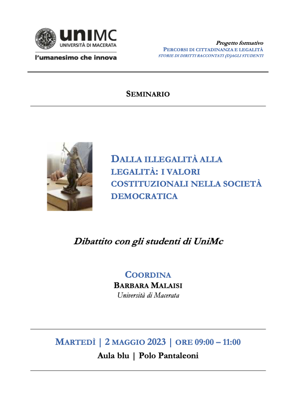 DALLA ILLEGALITÀ ALLA LEGALITÀ: I VALORI COSTITUZIONALI NELLA SOCIETÀ DEMOCRATICA